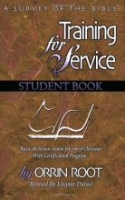 Cover art for Training for Service Student Book: A Survey of the Bible