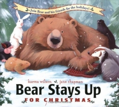 Cover art for Bear Stays Up for Christmas (The Bear Books)