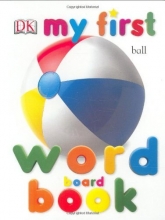 Cover art for DK MF WORD BOARD BK REV EDIT (My 1st Board Books)