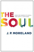Cover art for The Soul: How We Know It's Real and Why It Matters