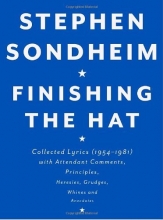 Cover art for Finishing the Hat: Collected Lyrics (1954-1981) with Attendant Comments, Principles, Heresies, Grudges, Whines and Anecdotes