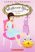 Cover art for Whatever After #2: If the Shoe Fits