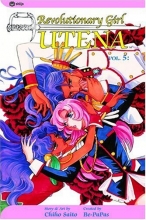 Cover art for Revolutionary Girl Utena, Vol. 5: To Blossom