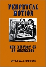 Cover art for Perpetual Motion: The History of an Obsession