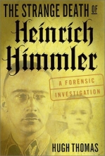 Cover art for The Strange Death of Heinrich Himmler: A Forensic Investigation