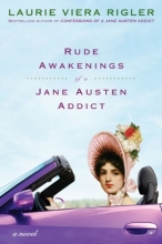 Cover art for Rude Awakenings of a Jane Austen Addict: A Novel