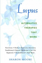 Cover art for Lupus: Alternative Therapies That Work