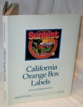 Cover art for California Orange Box Labels: An Illustrated History