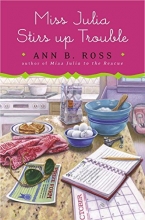 Cover art for Miss Julia Stirs Up Trouble (Series Starter, Miss Julia #14)