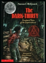 Cover art for The Dark-Thirty: Southern Tales of the Supernatural