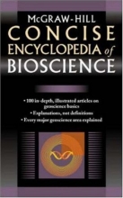 Cover art for McGraw-Hill Concise Encyclopedia of Bioscience