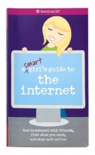 Cover art for A Smart Girl's Guide to the Internet (American Girl (Quality))