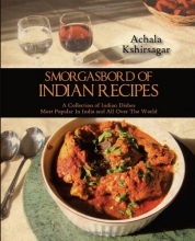 Cover art for Smorgasbord of Indian Recipes: A Collection of Indian Dishes Most Popular in India and All Over the World
