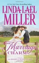 Cover art for The Marriage Charm (Brides of Bliss County)