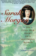 Cover art for Sarah Morgan: The Civil War Diary Of A Southern Woman