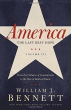 Cover art for America: The Last Best Hope (Volume III): From the Collapse of Communism to the Rise of Radical Islam