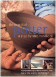 Cover art for The Practical Potter; A Step-by-step Handbook