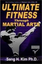 Cover art for Ultimate Fitness Through Martial Arts
