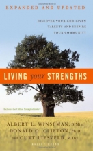 Cover art for Living Your Strengths: Discover Your God-Given Talents and Inspire Your Community