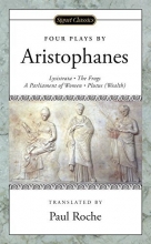 Cover art for Four Plays by Aristophanes: Lysistrata, The Frogs, A Parliament of Women, Plutus (Wealth)