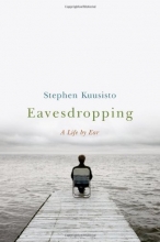 Cover art for Eavesdropping: A Memoir of Blindness and Listening