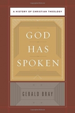 Cover art for God Has Spoken: A History of Christian Theology