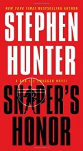 Cover art for Sniper's Honor: A Bob Lee Swagger Novel