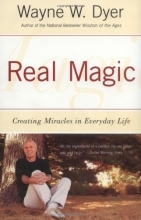 Cover art for Real Magic: Creating Miracles in Everyday Life