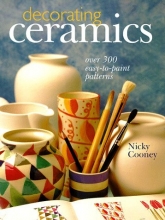 Cover art for Decorating Ceramics: Over 300 Easy-to-Paint Patterns