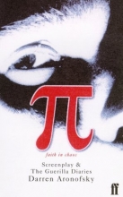 Cover art for Pi: Screenplay and The Guerilla Diaries (Screenplays)