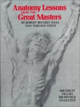 Cover art for Anatomy Lessons of The Great Masters (Practical Art Books)