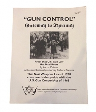Cover art for Gun Control -: Gateway to Tyranny: The Nazi Weapons Law 18 March 1938