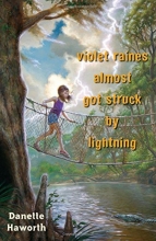 Cover art for Violet Raines Almost Got Struck by Lightning