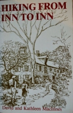 Cover art for Hiking from Inn to Inn: Wilderness Walking Tours With Comfortable Overnight Lodging from Maine to Virginia