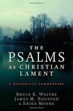 Cover art for The Psalms as Christian Lament