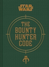 Cover art for Bounty Hunter Code: From The Files of Boba Fett (Star Wars)
