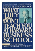 Cover art for What They Still Don't Teach You at Harvard Business School