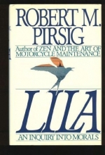 Cover art for Lila: An Inquiry into Morals By Robert Pirsig