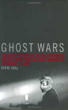 Cover art for Ghost Wars: The Secret History of the CIA, Afghanistan, and bin Laden, from the Soviet Invasion to September 10, 2001