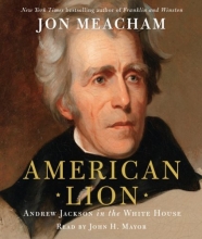 Cover art for American Lion: Andrew Jackson in the White House