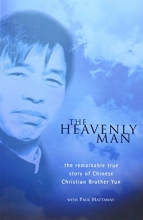 Cover art for The Heavenly Man: The Remarkable True Story of Chinese Christian Brother Yun