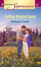 Cover art for Getting Married Again (Harlequin Superromance No. 1187)