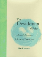 Cover art for The Desiderata of Faith: A Collection of Religious Poems