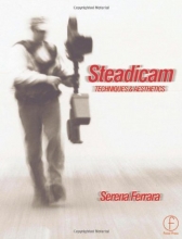 Cover art for Steadicam: Techniques and aesthetics