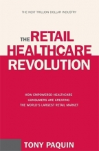 Cover art for The Retail Healthcare Revolution