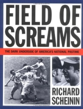 Cover art for Field of Screams: The Dark Underside of America's National Pastime