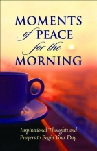 Cover art for Moments of Peace for the Morning