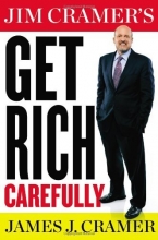 Cover art for Jim Cramer's Get Rich Carefully