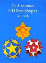 Cover art for Cut & Assemble 3-D Star Shapes (Dover Children's Activity Books)