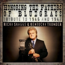 Cover art for Honoring the Fathers of Bluegrass: Tribute to 1946 & 1947